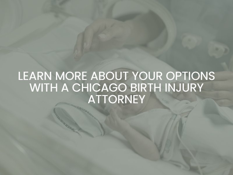 Contact a chicago birth injury attorney today