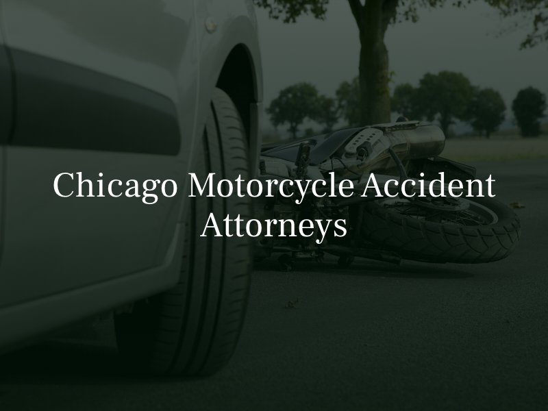 Chicago motorcycle accident lawyers 
